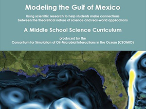 “Modeling the Gulf: A Middle School Science Curriculum.” (Provided by CSOMIO)